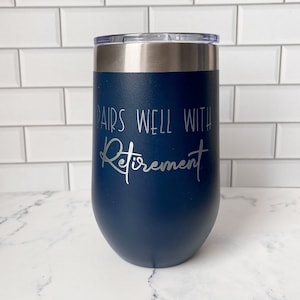 Retirement Gift, Retirement Party, Retiree Gift, Engraved Personalized Retirement Themed Tumbler-Great Retirement Gift