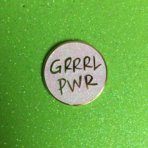 Grrrl Pwr GLITTER Emaille Pin