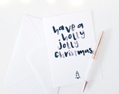 Christmas Card | Hand Lettered | A6 | Have a Holly Jolly Christmas