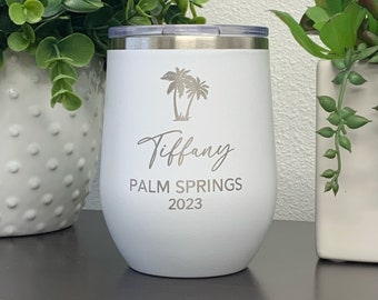 Vacation Wine Tumbler, Palm Tree Wine Tumbler, Girls Trip Gift Idea, Beach Cup Personalized 12oz, Bachelorette Trip, Laser Engraved