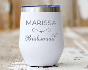 Bridesmaid Wine Tumbler, Engraved Bride Wine Tumbler, Wedding Wine Tumbler, Bachelorette Party, Maid Of Honor Gift, Personalized Bride Cup