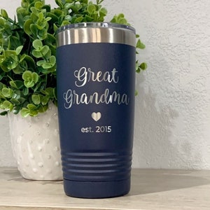 Great Grandma Tumbler, Engraved 20oz., Great Grandma Est, Great Grandparent Gift, Christmas Gift, Birthday Gift For Great Grandmother