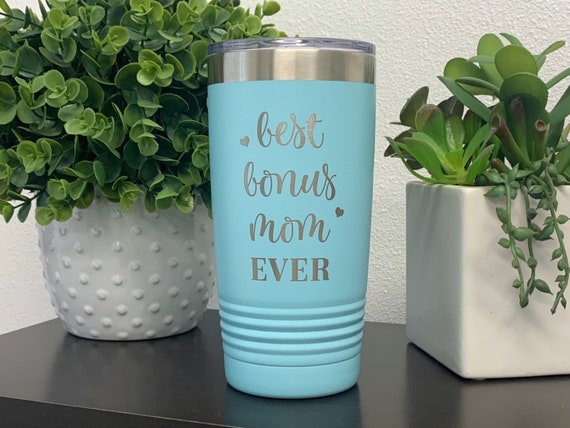 Engraved Best Bonus Mom Ever Tumbler, Step Mom Travel Mug, Mom