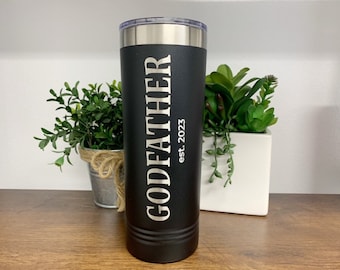 Godfather Tumbler Personalized, Godfather Gift, Godfather Est, Will You Be My Godfather Proposal, Baptism Godparents, 22oz Tumbler