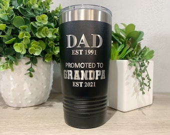 Promoted To Grandpa Tumbler, New Grandpa Gift, Engraved 20oz or 30oz, Grandpa Est 2025 2026, Grandpa Father's Day Gift, Grandpa Announcement