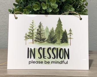 In Session Sign, Please Be Mindful, Acrylic Door Sign, With Watercolor Trees, Counselor Door, Therapy Door Sign, Office Door, UV Printed