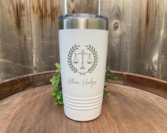 Engraved Attorney Tumbler, Lawyer Gift For Man, Lawyer Graduation Gift, Law School Gift, Judge Tumbler, 20oz or 30oz Coffee Cup, Paralegal