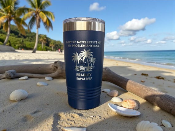 Retirement Tumbler, Funny Retired Gift for Boss or Coworker, Every Sip Tastes Like It's Not My Problem Anymore