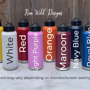 May include: Nine stainless steel water bottles in various colors, including yellow, white, red, light purple, orange, maroon, navy blue, and royal blue. The bottles are lined up in a row on a wooden surface. The text "Run Wild Designs" is visible at the top of the image.