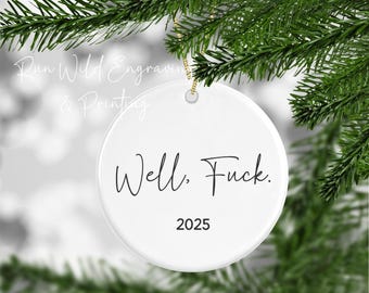 Adorno navideño divertido para adultos, regalo sarcástico para un amigo, humor para adultos