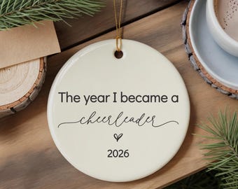 Cheerleader Ornament, The Year I Became, Cheer Keepsake, Senior Cheerleading Gift