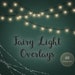 Fairy lights, Fairy lights overlay, Christmas lights, overlay, string lights clipart, string lights, clipart, xmas lights, wedding, DIGITAL
