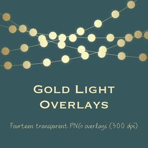 Gold light clipart, gold string lights clipart, gold light overlays, gold bokeh, gold fairy lights, metallic light, metallic bokeh, DOWNLOAD image 1