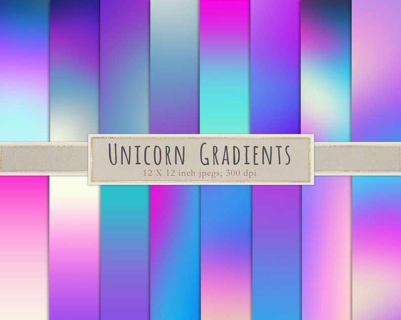May include: A set of 12 digital paper backgrounds featuring unicorn gradients in various shades of blue, pink, and purple. Each background is 30.5 x 30.5 cm and 300 dpi.  UNICORN GRADIENTS is written in white text on a beige banner.