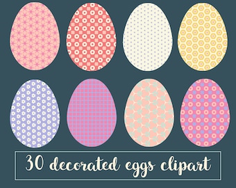 Può includere: Otto uova di Pasqua colorate con diversi motivi geometrici. Le uova sono rosa, gialle, blu e bianche con vari motivi, tra cui stelle, punti e quadrati. Il testo "30 decorated eggs clipart" è in basso nell'immagine.
