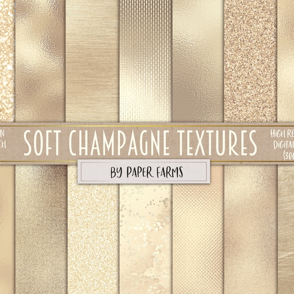 Champagne textures, champagne digital paper, champagne scrapbook paper, champagne foil, champagne glitter, sepia, soft gold, ivory, DOWNLOAD