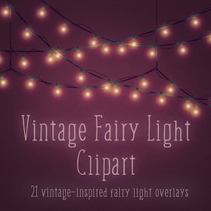 Vintage fairy lights, Vintage Christmas lights, clipart, overlays, light bulbs, light strings, strings of light, retro, DIGITAL, DOWNLOAD