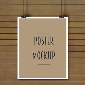 May include: A brown poster mockup hanging on a wood wall with the text "POSTER MOCKUP" printed on it.