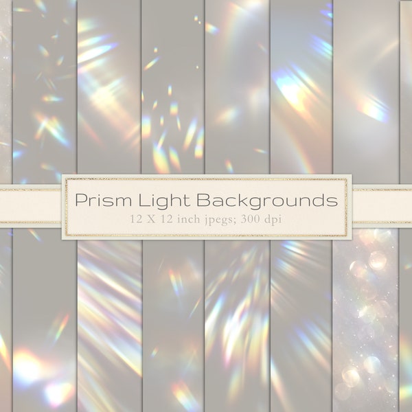 Prism digital papers, prism scrapbook paper, rainbow light, prism backgrounds, crystal light, textures, light leaks, glow, shimmer, DOWNLOAD
