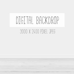 Digital backdrop, grey backdrop, white backdrop, wood floor, downloadable backdrop, printable backdrop, white wall, minimalist, DOWNLOAD