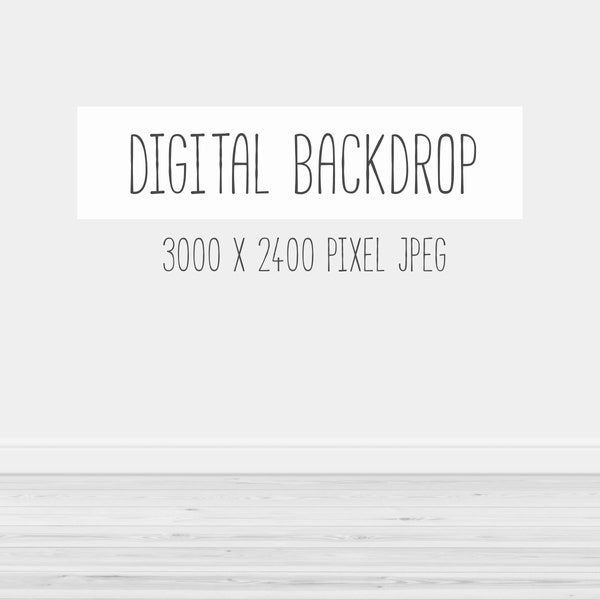 Digital backdrop, grey backdrop, white backdrop, wood floor, downloadable backdrop, printable backdrop, white wall, minimalist, DOWNLOAD