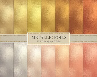 May include: A set of 12 digital paper textures featuring metallic foil finishes in various shades of gold, silver, and rose gold. Each texture is 12 x 12 inches and 300 dpi.