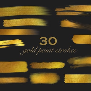 Puede incluir: Imagen de 30 pinceladas doradas sobre un fondo negro. Las pinceladas varían en textura y forma, algunas parecen texturizadas y otras borrosas. El texto "30 gold paint strokes" es dorado.