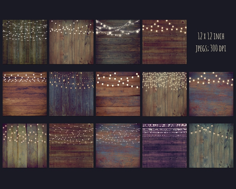 May include: Set of 12 digital backgrounds featuring rustic wood planks with string lights. Each background is 12 inches by 12 inches and 300 DPI.