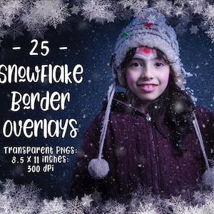 May include: A set of 25 snowflake border overlays, perfect for adding a wintery touch to your digital designs. The overlays are transparent PNGs, 8.5 x 11 inches, 300 dpi.