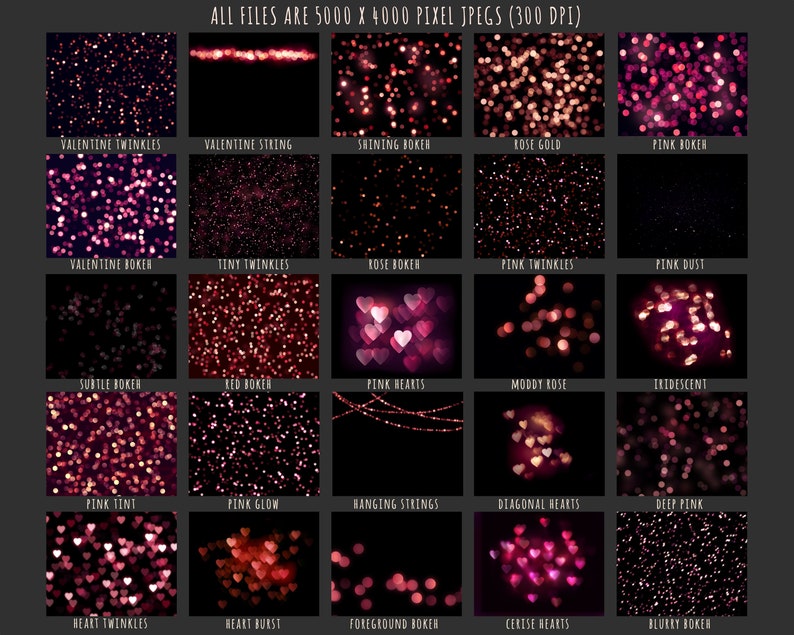 May include: A collection of 25 digital backgrounds featuring pink and red bokeh lights, hearts, and strings. All files are 5000 x 4000 pixels and 300 DPI.