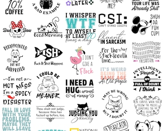 Archivos SVG, PNG y de corte para Cricut/Silhouette con mensajes sarcásticos y divertidos.