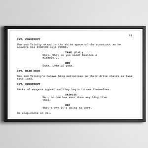 Peut inclure: Une image en noir et blanc d'un scénario de film de la Matrice. Le scénario est pour les scènes 98, INT. CONSTRUCT, INT. MAIN DECK, et INT. CONSTRUCT. Le scénario comprend des dialogues des personnages Neo, Trinity et Tank.