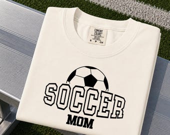 Soccer Mom T-Shirt, Soccer Mom Gift, Sports Mom