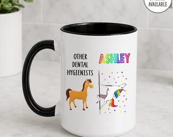 Other Dental Hygienists - Custom Name Mug, Personalized Dental Hygienist Gift, Funny Dental Hygienist Mug