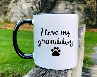 I Love My Granddog Etsy