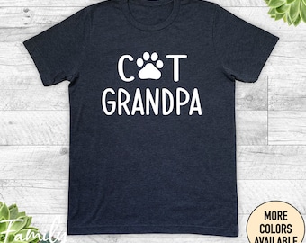 May include: Dark gray t-shirt with white text that reads "Cat Grandpa" with a paw print replacing the "a" in "Cat".