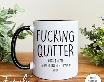 Custom Retirement Mug, Personalized Coworker Retirement Gift, Funny Quitter Mug, Funny Retirement Mug, Coworker Leaving Gift