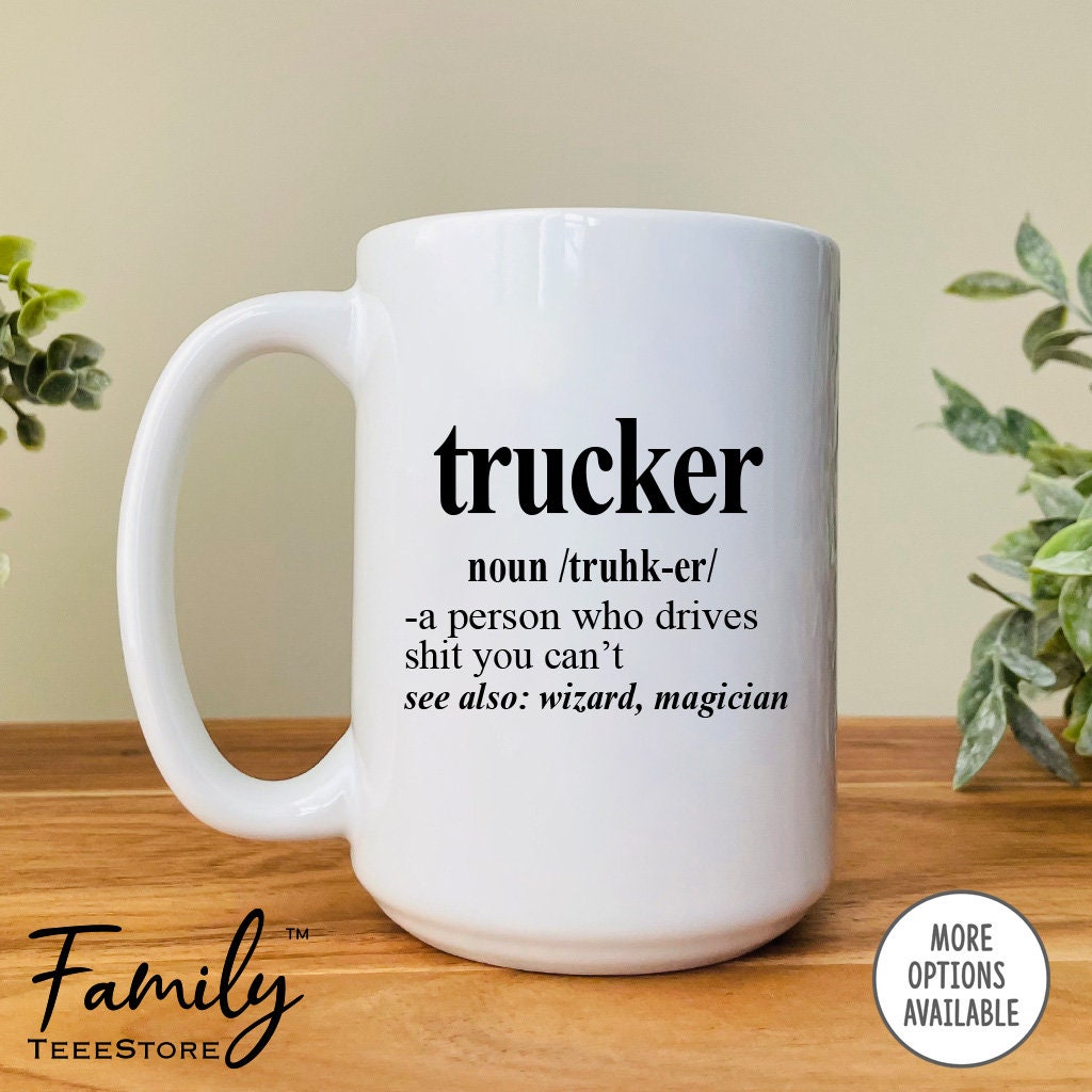 Trucker Travel Mug - Best Badass Trucking Dad Coffee Cup For Men