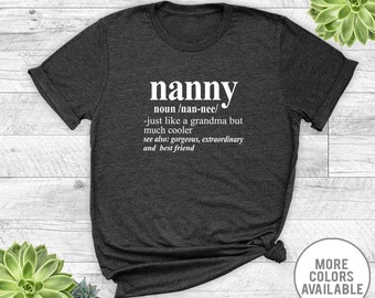 Nanny Noun - Unisex T-Shirt - Nanny Shirt - Nanny Gift - Gift For Nanny - Pregnancy Reveal Gift