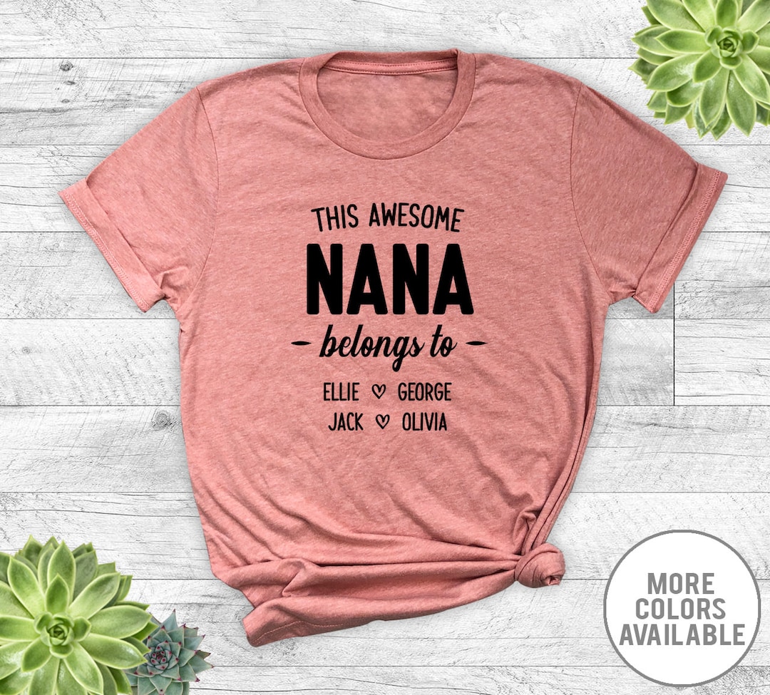 This Awesome Nana Belong to  - Unisex T-shirt - Nana Shirt