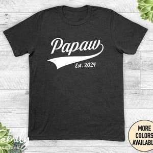 Papaw Est.2024 Unisex Shirt, Papaw Shirt , New Papaw Gift, Papaw To Be, Pregnancy Reveal Gift