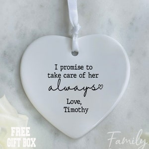 Future Mother-In-Law Gift , I Promise To Take Care Of Her, Mother Of The Bride Heart Keepsake, Personalized Mother Of The Bride Ornament