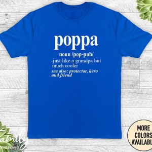 Poppa Just Like A Grandpa But Much Cooler Unisex Shirt - Poppa Shirt - Poppa Gift - Father&#39;s Day Gift