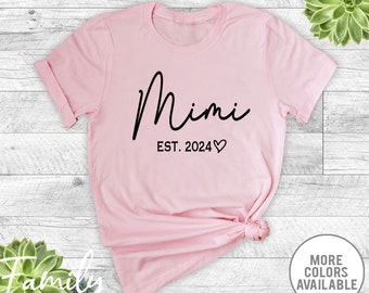 Mimi Est. Year Unisex T-Shirt, Mimi Shirt, Gift For Mimi To Be, Mother's Day Gift