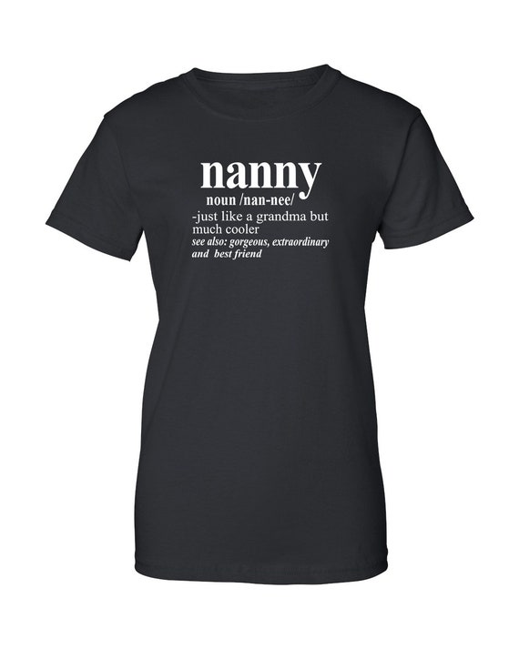 Nanny Noun Women TShirt Nanny Shirts Nanny Gifts Etsy