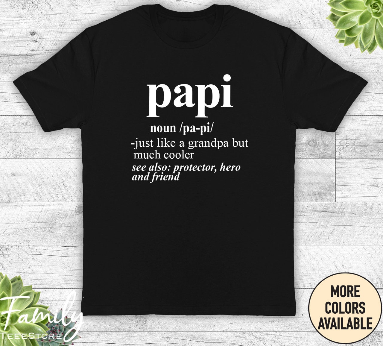 Papi Just Like A Grandpa but Much Cooler Unisex Shirt Papi Shirt Papi Gift Father s Day Gift Etsy