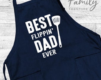 Best Flippin' Dad Ever, Grilling Apron, BBQ Apron, Funny Gifts For Dad, Father's Day Gift