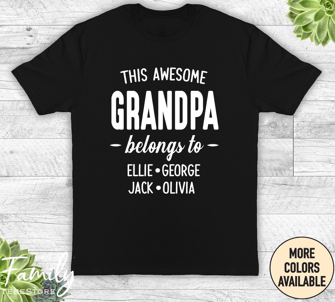 This Awesome Grandpa Belongs To -unisex Shirt - Grandpa Shirt