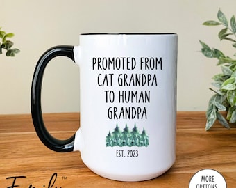 Promoted From Cat Grandpa To Human Grandpa Est. 2023 Coffee Mug  Grandpa Mug  Pregnancy Reveal  Gift