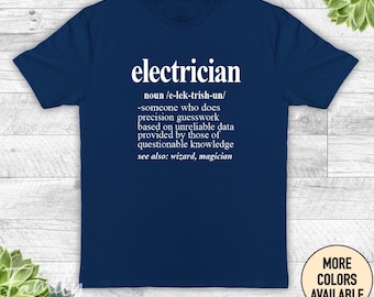 Electrician Definition Shirt,  Funny Electrician Gift, Electrician  T-Shirt